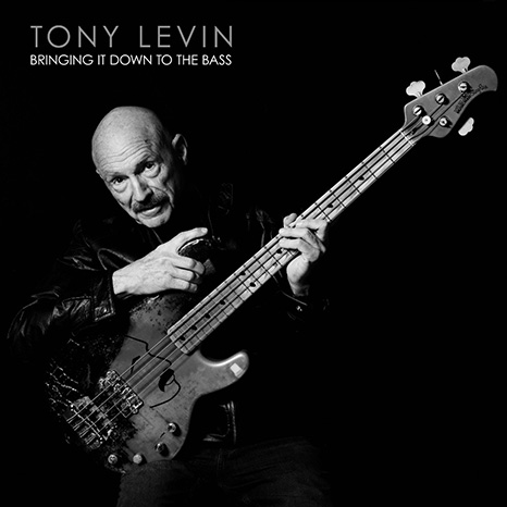 Tony Levin “Bringing It Down to the Bass”